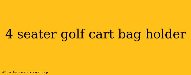 4 seater golf cart bag holder