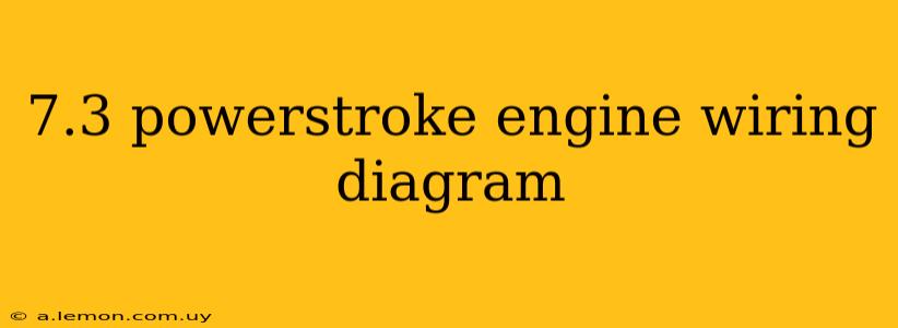 7.3 powerstroke engine wiring diagram