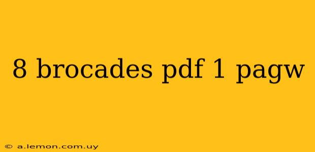 8 brocades pdf 1 pagw