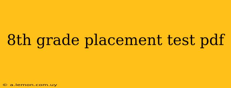 8th grade placement test pdf