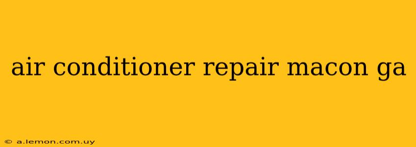 air conditioner repair macon ga