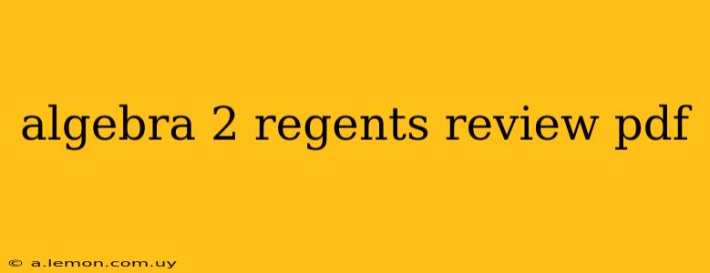 algebra 2 regents review pdf