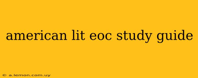 american lit eoc study guide