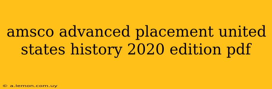 amsco advanced placement united states history 2020 edition pdf