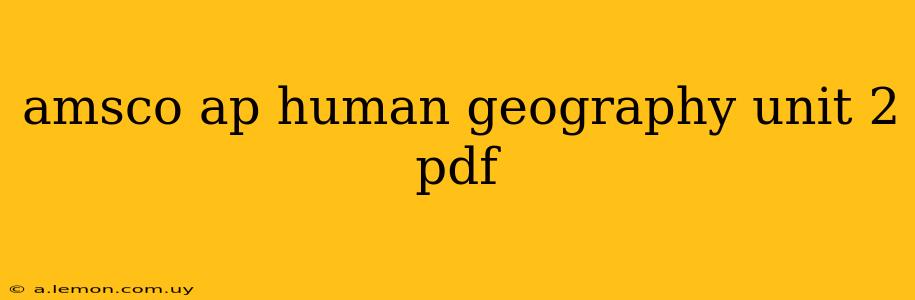 amsco ap human geography unit 2 pdf