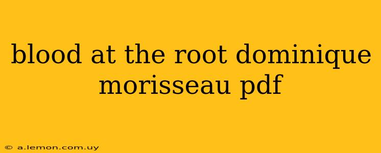 blood at the root dominique morisseau pdf