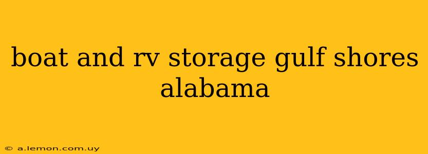 boat and rv storage gulf shores alabama