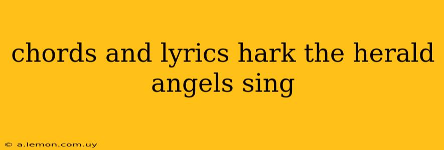 chords and lyrics hark the herald angels sing