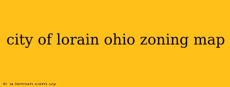 city of lorain ohio zoning map