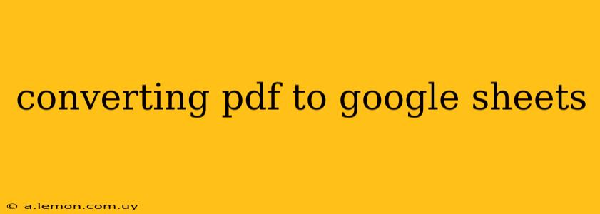 converting pdf to google sheets