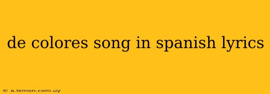 de colores song in spanish lyrics