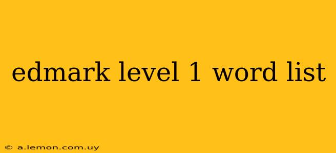 edmark level 1 word list