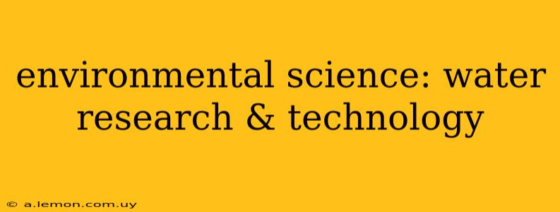 environmental science: water research & technology