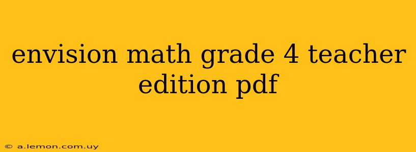 envision math grade 4 teacher edition pdf