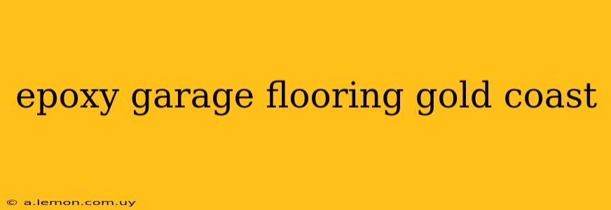 epoxy garage flooring gold coast