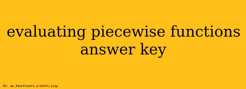 evaluating piecewise functions answer key