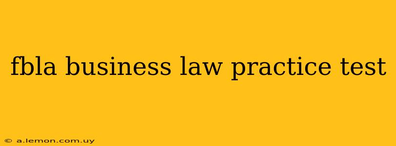 fbla business law practice test