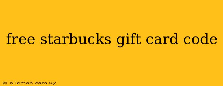 free starbucks gift card code