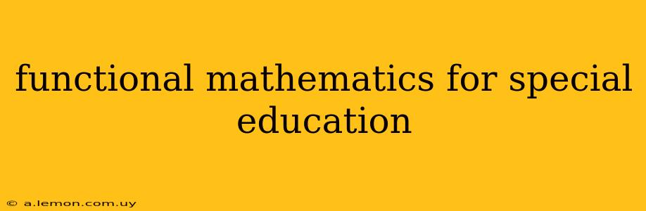 functional mathematics for special education