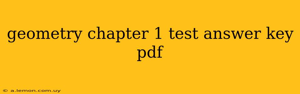 geometry chapter 1 test answer key pdf