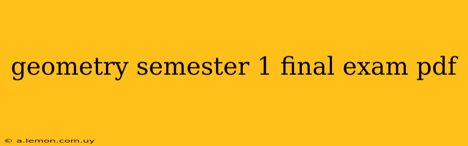 geometry semester 1 final exam pdf