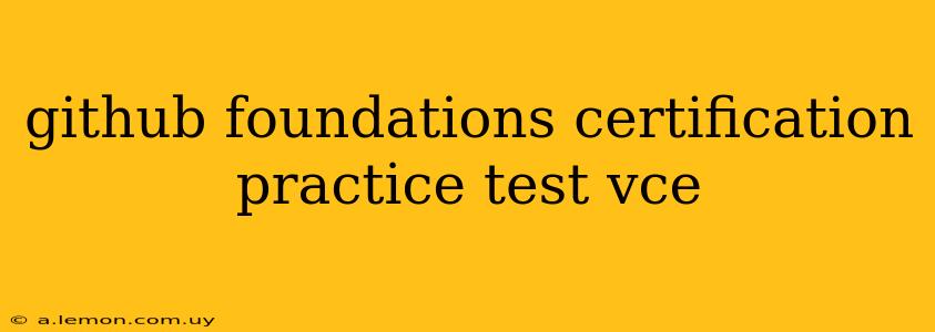 github foundations certification practice test vce