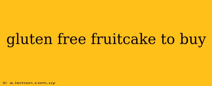 gluten free fruitcake to buy