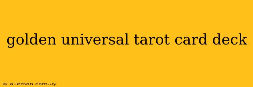 golden universal tarot card deck