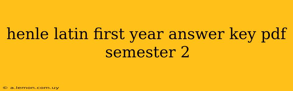 henle latin first year answer key pdf semester 2