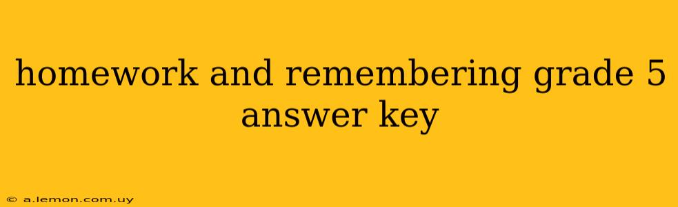 homework and remembering grade 5 answer key