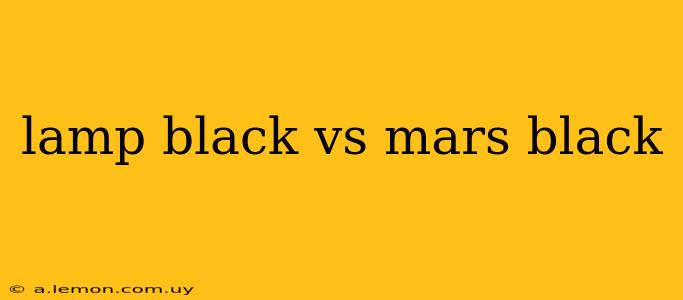 lamp black vs mars black