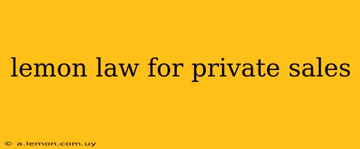 lemon law for private sales