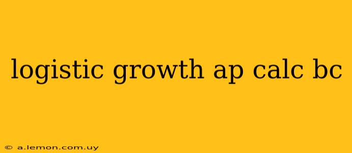 logistic growth ap calc bc