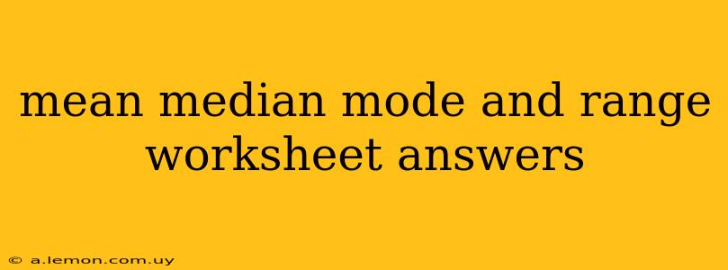 mean median mode and range worksheet answers