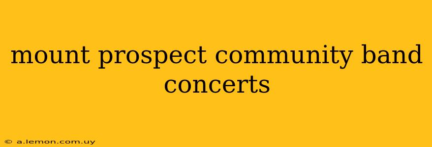 mount prospect community band concerts