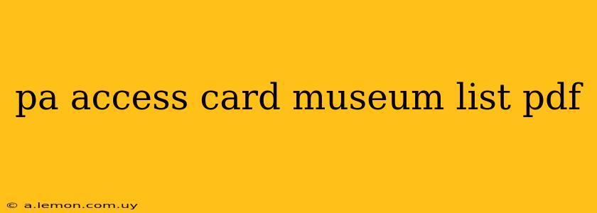 pa access card museum list pdf