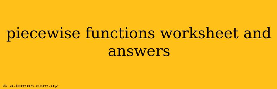 piecewise functions worksheet and answers