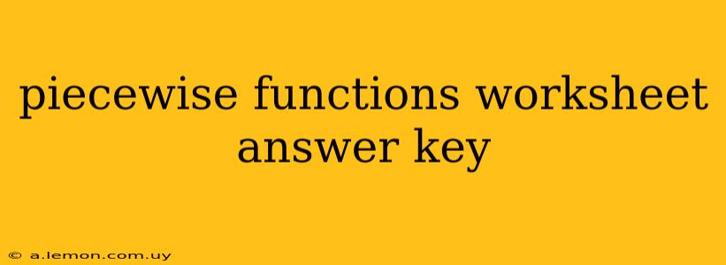 piecewise functions worksheet answer key