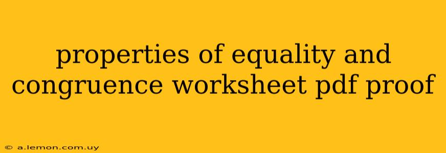 properties of equality and congruence worksheet pdf proof