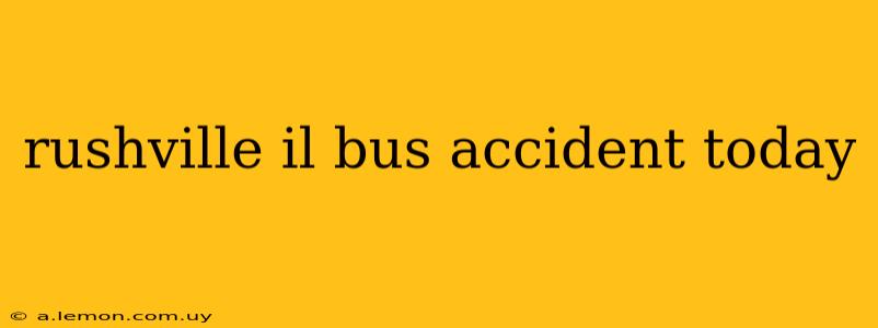 rushville il bus accident today