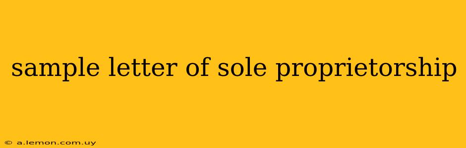 sample letter of sole proprietorship