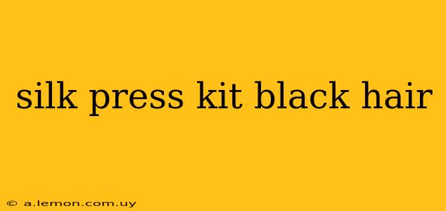 silk press kit black hair