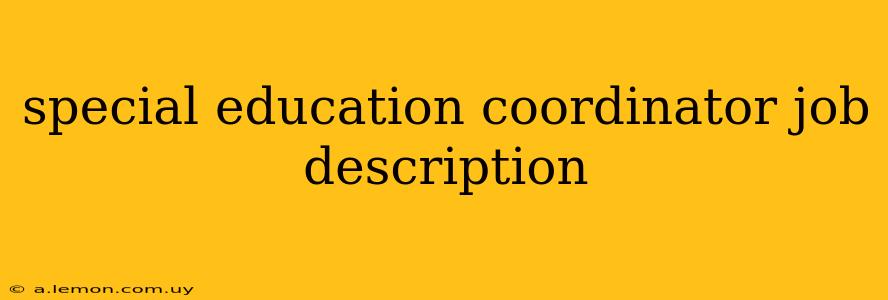 special education coordinator job description