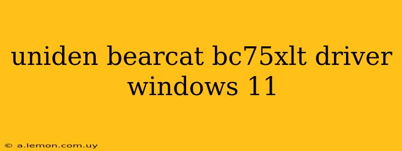 uniden bearcat bc75xlt driver windows 11