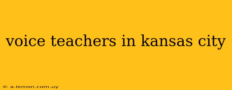 voice teachers in kansas city