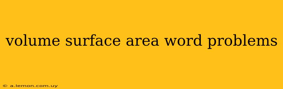 volume surface area word problems