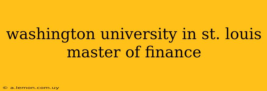 washington university in st. louis master of finance