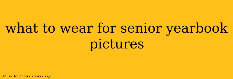 what to wear for senior yearbook pictures